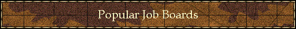 Popular Job Boards
