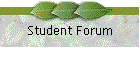 Student Forum